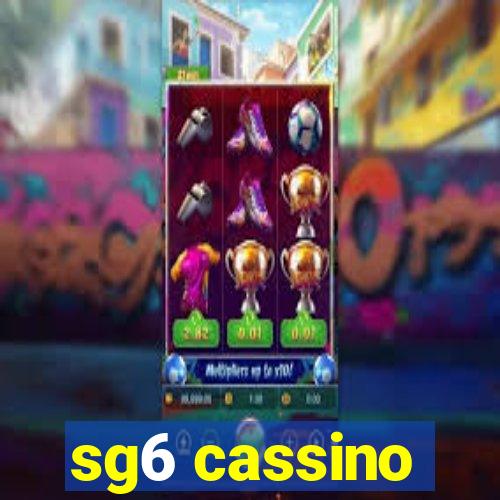 sg6 cassino